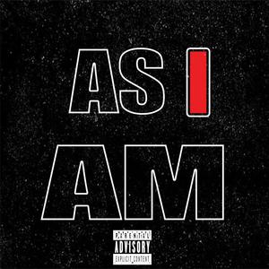 AS I AM (Explicit)