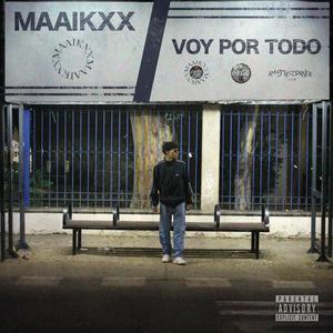 Voy por Todo (Explicit)