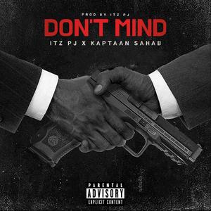 Don't Mind (Explicit)