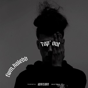Tap' Out (Explicit)