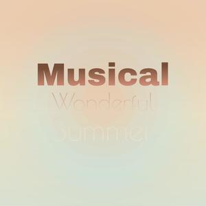 Musical Wonderful Summer