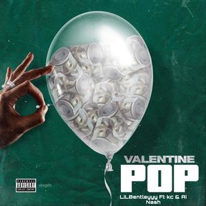 Valentine Pop (Explicit)