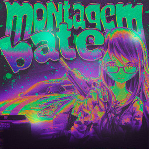MONTAGEM BATE (Slowed|Explicit)