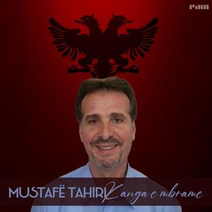 Kanga e mbrame (feat. Mustafë Tahiri)