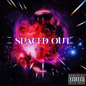 SPACED OUT (Explicit)