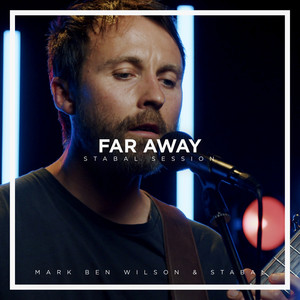 Far Away (Stabal Session)