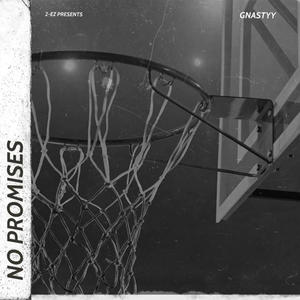No Promises (Explicit)