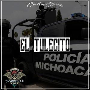 El Tulecito (Explicit)