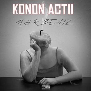 KONON ACT II (Explicit)