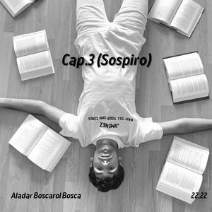 Cap.3 (Sospiro)