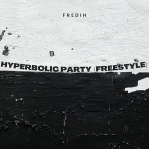 Hyperbolic Party (Freestyle)