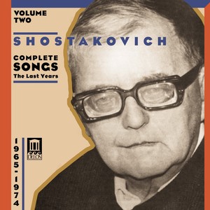 Shostakovich, D.: Songs (Complete) , Vol. 2