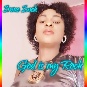 God is my Rock