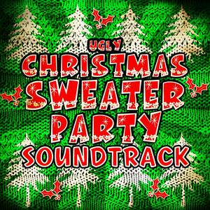 Ugly Christmas Sweater Party Soundtrack