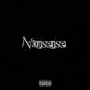 Nonsense (Explicit)