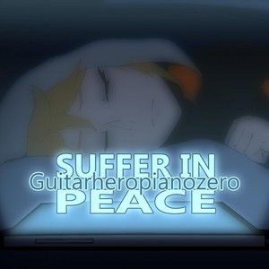 Suffer in Peace