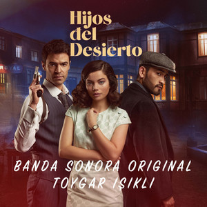 Hijos del Desierto (Banda Sonora Original)