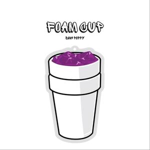 Foam Cup (feat. DMG POPPY) [Explicit]