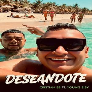 Deseándote (feat. Young Eiby)