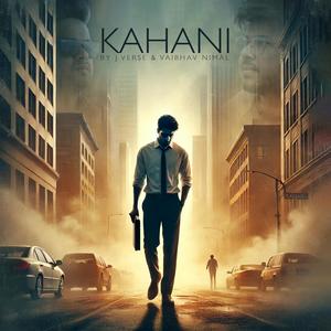 KAHANI (feat. Vaibhav Nimal & Imran Raza)