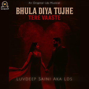 Bhula Diya Tujhe Tere Vaaste  [feat. Neet] (Duet Version)