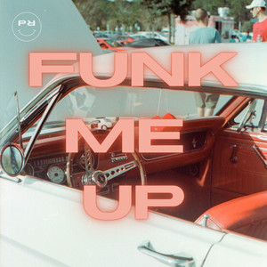 Funk Me Up
