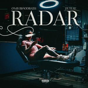 Radar (feat. Pluto) (Explicit)