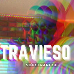 Travieso (Explicit)