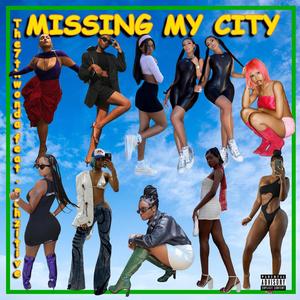 Missing My City (feat. Pohzitive) (Explicit)
