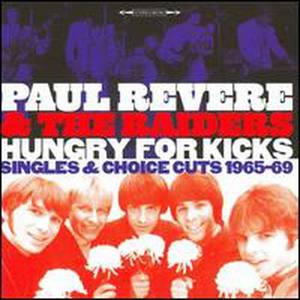 Hungry for Kicks: Singles & Choice Cuts 1965-69