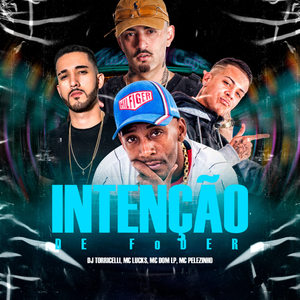 Intenção de Foder (Explicit)