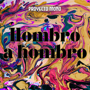 Hombro a Hombro (Explicit)