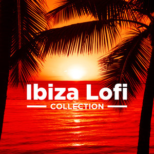 Ibiza Lofi Collection