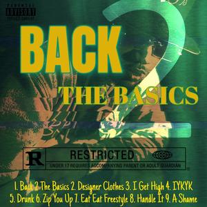 Back 2 The Basics (Explicit)