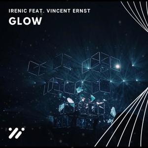 GLOW(feat. Vincent Ernst) (Explicit)