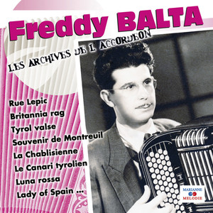 Freddy Balta (Collection "Les archives de l'accordéon")