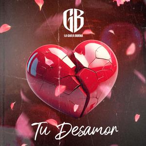 La Gaita buena - Tu desamor (feat. Zamara Toro & Neguito Borjas)