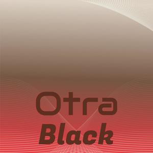 Otra Black