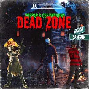 Dead Zone (feat. CeejayGunna) [Explicit]