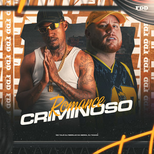 Romance Criminoso (Explicit)
