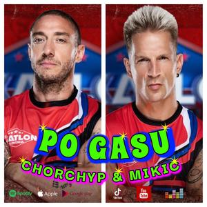 Po Gasu(feat. Chorchyp)
