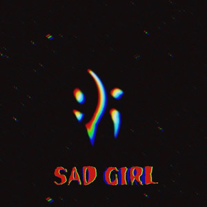 SAD GIRL