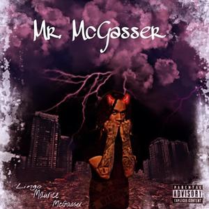 Mr. McGasser (Explicit)