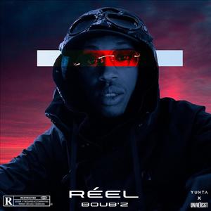 Réel (feat. UNIVERS6T) (Explicit)