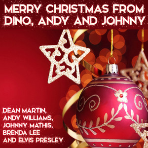Merry Christmas from Dino, Andy & Johnny