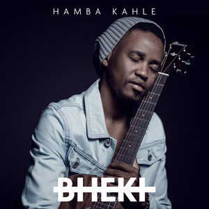 Hamba Kahle