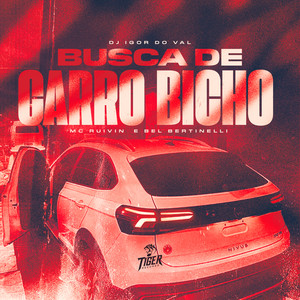 Busca de Carro Bicho (Explicit)