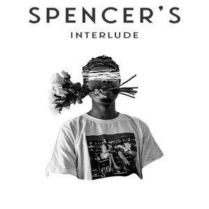 Spencer's Interlude (Demo|Explicit)