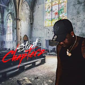 Street Chapterz (Explicit)