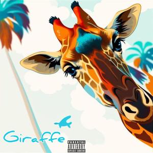 Giraffe (Explicit)